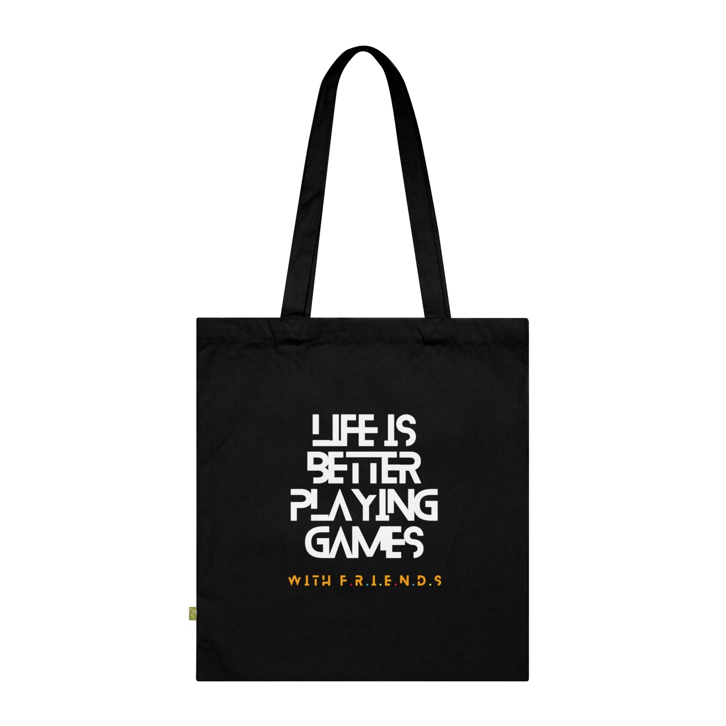 Tote Bag | Life is Better
