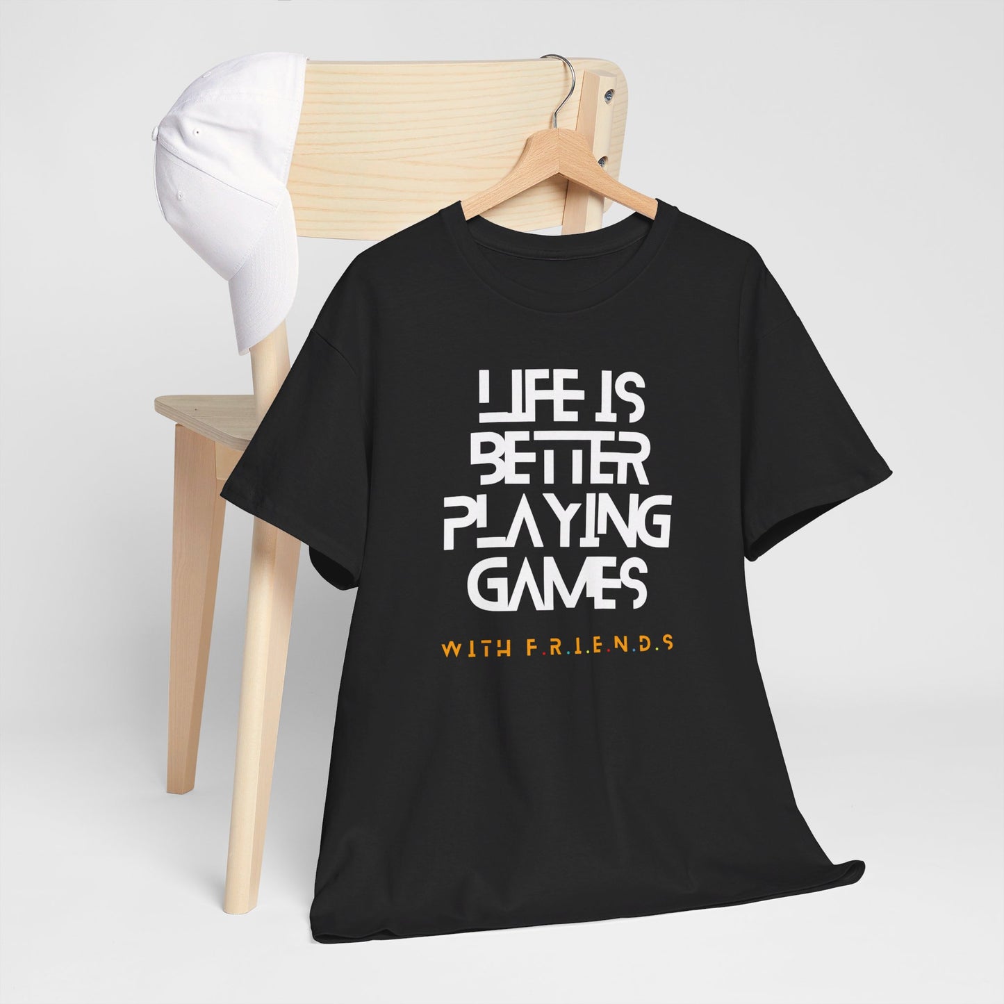 T-Shirt | Life is Better