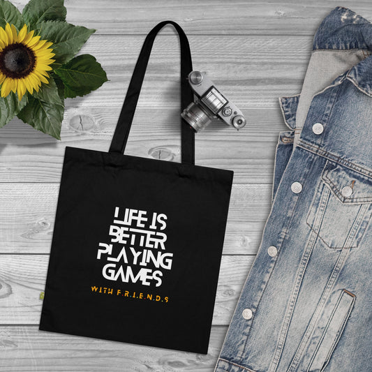 Tote Bag | Life is Better